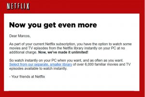 Media streamers, USFF PCs and Smart TVs were the catalysts that enabled Netflix to uber profitability Netflix's e-mail of 2008 to avoid losing subscribers